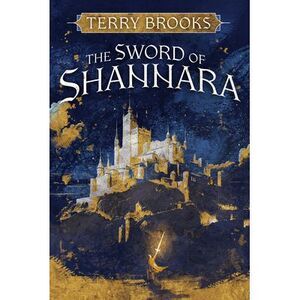 The Sword of Shannara -- Terry Brooks